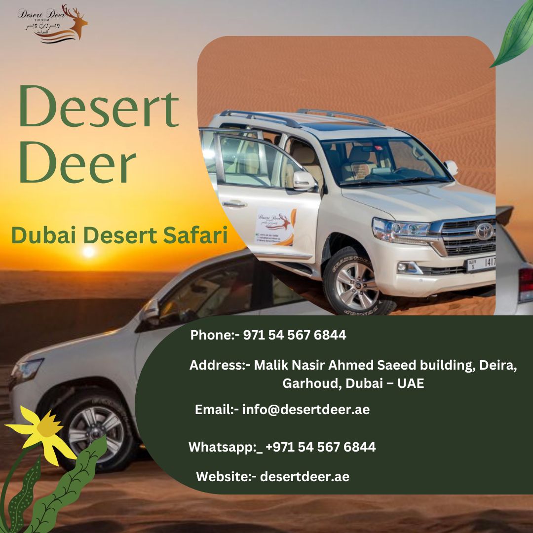 Reasons To take Best Desert Safari Dubai With Us!