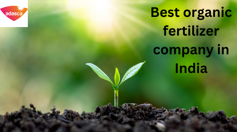 Best organic fertilizer company in India