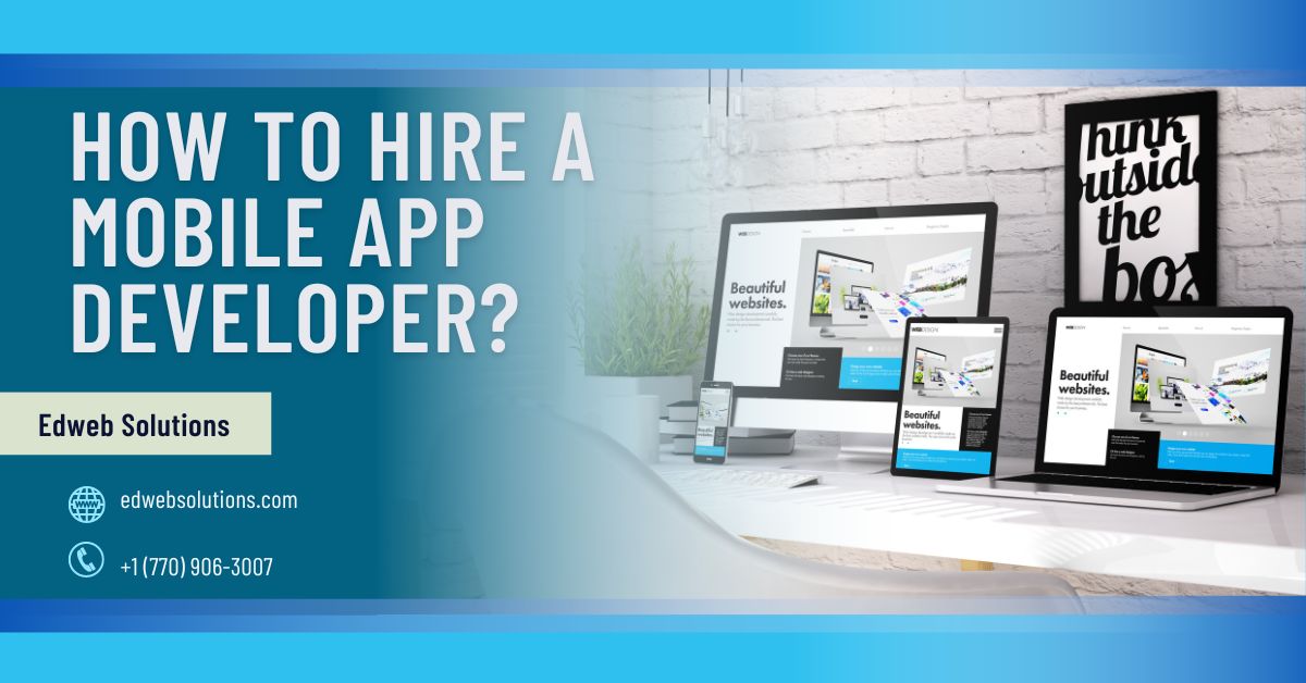 Enterprise Mobile App Development Company - Edweb solutions