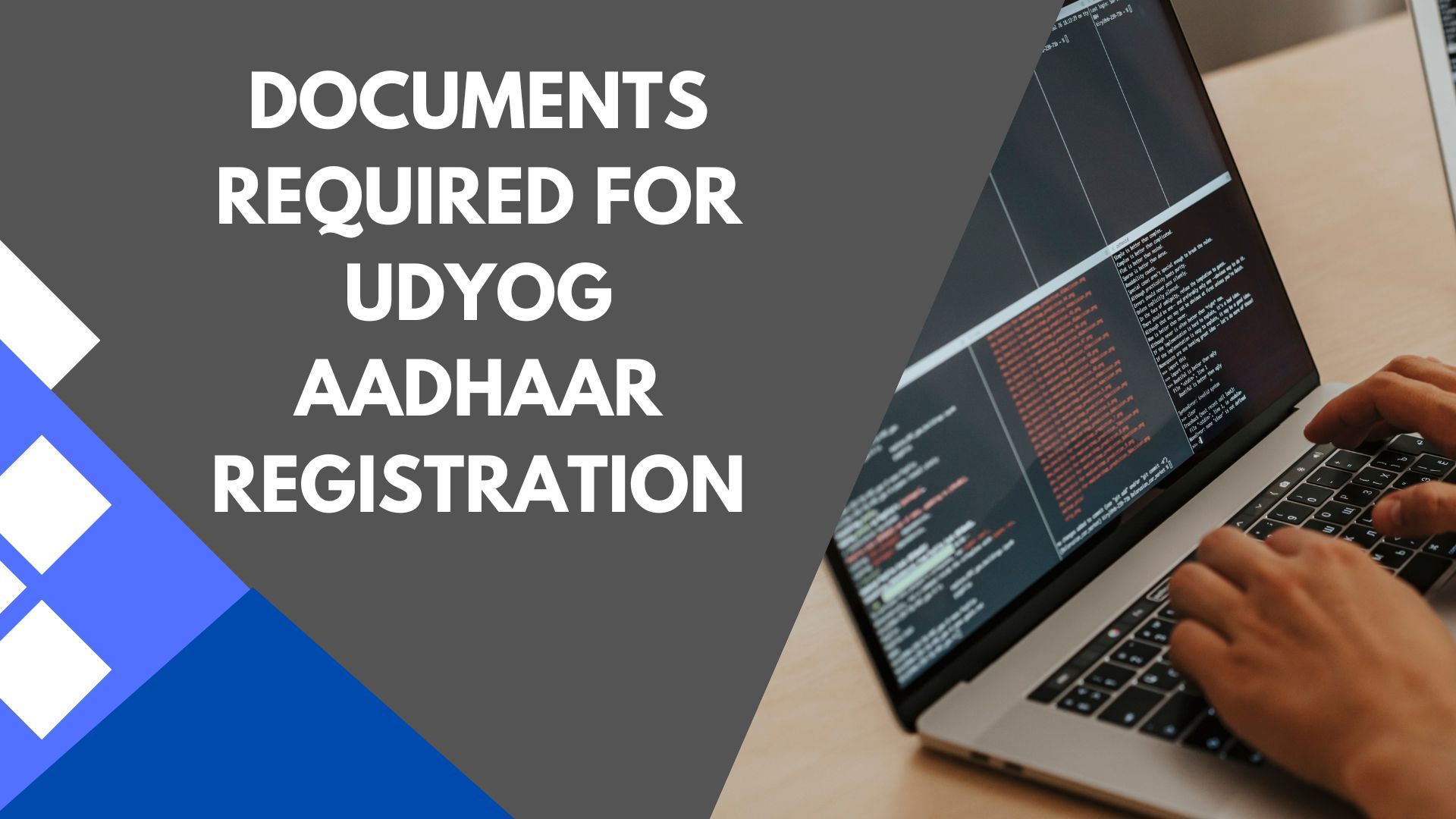 Documents Required for Udyog Aadhaar Registration