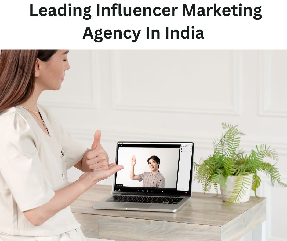 Leading Influencer Marketing Agency in India